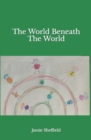 Image for The World Beneath the World