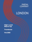 Image for High Level Warm-Up Trombone Vol.333 : London
