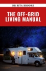 Image for The Off-Grid Living Manual