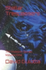 Image for Stellar Trespassers : The Invasion Spirals Volume One
