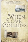 Image for When Love Collides