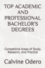 Image for Top Academic and Professional Bachelor&#39;s Degrees