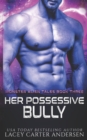 Image for Her Possessive Bully