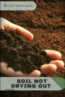Image for Soil Not Drying Out : Plants guide