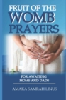 Image for Fruit of the Womb. Prayers