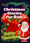 Image for Christmas Stories For Kids : Collection of short stories