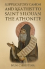Image for Supplicatory Canon and Akathist to Saint Silouan the Athonite