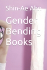 Image for Gender Bending Books