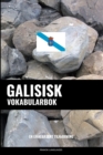 Image for Galisisk Vokabularbok : En Emnebasert Tilnaerming