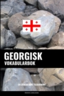 Image for Georgisk Vokabularbok : En Emnebasert Tilnaerming