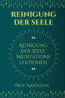 Image for Reinigung der Seele : Meditationsunterricht Ein neuer Ansatz