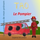 Image for Tao le Pompier : Les aventures de mon prenom