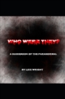 Image for Who Were They? : A Guidebook of the Paranormal