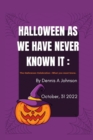 Image for Halloween Celebration : As we have never known it: Halloween Celebration what you should know.