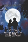 Image for Facing the Wolf