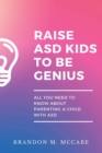 Image for Raise ASD kids to be Genius