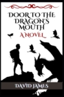 Image for Door to the Dragon&#39;s Mouth