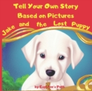Image for Tell Your Own Story Based on Pictures