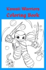 Image for Kawaii Warriors Coloring Book