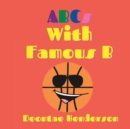 Image for ABCs With Famous B