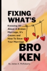 Image for Fixing What&#39;s Broken