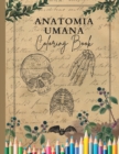 Image for Anatomia Umana Vintage da colorare per Bambini e Ragazzi : Vintage Coloring Book for Teens