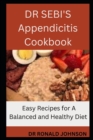 Image for DR SEBI&#39;S Appendicitis Cookbook