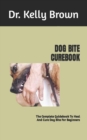Image for Dog Bite Curebook