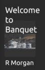 Image for Welcome to Banquet