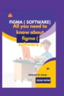 Image for Figma ( software ) : All you need to know about figma ( software )