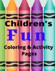 Image for Children&#39;s Coloring &amp; Activity Book