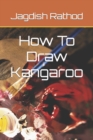 Image for How To Draw Kangaroo
