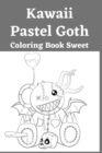 Image for Kawaii Pastel Goth Coloring Book Sweet