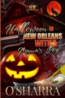 Image for Halloween in New Orleans with a Mama&#39;s Boy