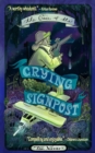 Image for The Case of the Crying Signpost