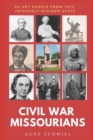 Image for Civil War Missourians