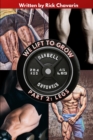 Image for We Lift to Grow Part 2