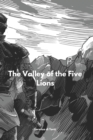 Image for The Valley of the Five Lions