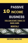 Image for 10 Passive Income Business You Can Start Today To Make $1000 Monthly