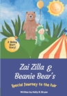 Image for Zai Zilla &amp; Beanie Bear&#39;s