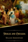 Image for Troilus and Cressida (Illustrated)