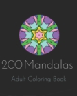 Image for 200 Mandalas Adult Coloring Book