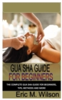 Image for Gua Sha Guide for Beginners
