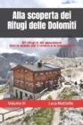 Image for Alla scoperta dei Rifugi delle Dolomiti - Volume III