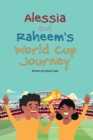 Image for Alessia and Raheem&#39;s World Cup Journey
