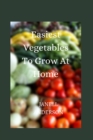 Image for Easiest Vegetables To Grow At Home