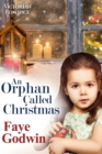 Image for An Orphan Called Christmas
