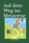 Image for Auf dem Weg ins Metaverse