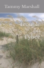 Image for Trouble on Tybee
