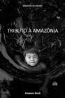 Image for Tributo A Amazonia